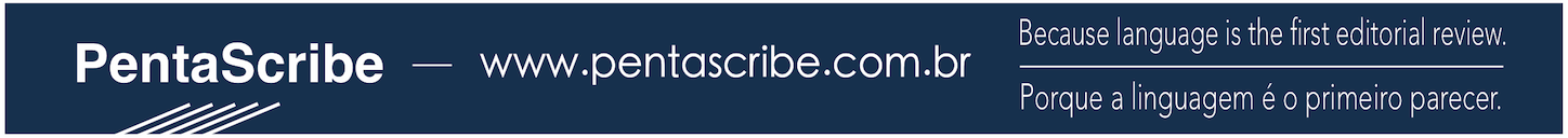 PentaScribe — www.pentascribe.com.br — Porque a linguagem é o primeiro parecer.